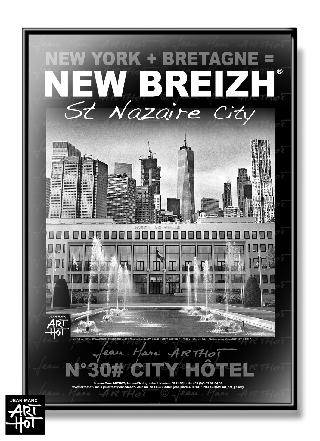 arthot-photo-art-b&w-new-york-bretagne-newbreizh-030-loire-atlantique-44-saint-nazaire-mairie-skyline-AFFICHE